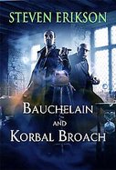 Bauchelain and Korbal Broach Three Short Novels of the Malazan Empire (volume1) cover