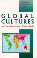 Global Cultures A Transnational Short Fiction Reader cover