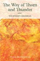 The Way of Thorn and Thunder : The Kynship Chronicles cover