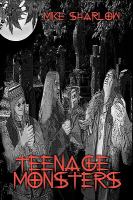 Teenage Monsters cover