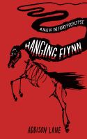 Hanging Flynn : A Tale of the Fairypocalypse cover