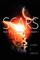 Scars : The Archangels Saga Part 1 cover