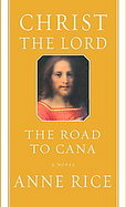 Christ the Lord The Road to Cana cover