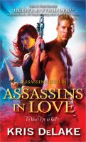 Assassins in Love : [series]Assassins Guild cover
