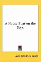 A House Boat on the Styx cover