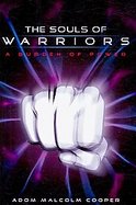 The Souls of Warriors A Burden of Power cover