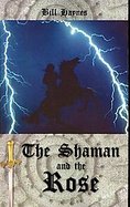 The Shaman and the Rose cover