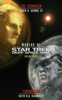 Worlds of Star Trek Deep Space Nine, Volume Three : The Dominion and Ferenginar cover