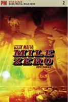 Geek Mafia : Mile Zero cover