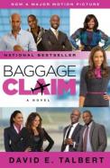Baggage Claim: A Novel (Movie Tie-In) cover