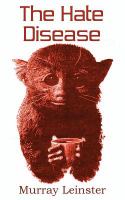 The Hate Disease cover