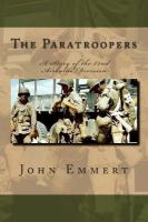 The Paratroopers : A Story of the 82nd Airborne Division cover