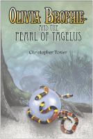 Olivia Brophie and the Pearl of Tagelus cover