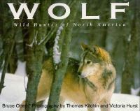 Wolf Wild Hunter of North America cover