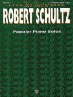 The Best of Robert Schultz Popular Piano Solos cover