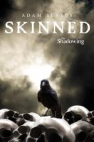 The Shadowing #2: Skinned cover