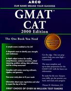 Arco Everything You Need to Score High on the Gmat Cat 2000 (Gmat Cat 2000) cover