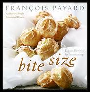 Bite Size: Elegant Recipes for Entertaining cover