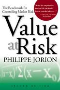 Value at Risk The New Benchmark for Managing Financial Risk cover