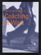 The Complete Guide to Coaching Work cover