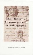 The History of Neuroscience in Autobiography (volume2) cover