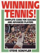 Winning Tennis: Complete Guide for Coaches and Advanced Players cover