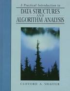 A Practical Introduction to Data Structures and Algorithm Analysis cover