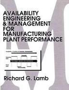 Availability Engineering and Management for Manufacturing Plant Performance cover