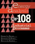 Energy Analysis of 108 Industrial Processes cover