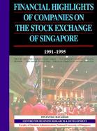Financial Highlights of Companies on the Stock Exchange of Singapore 1991-1995 cover