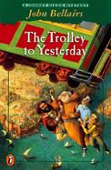 The Trolley to Yesterday cover