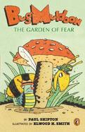 Bug Muldoon The Garden of Fear cover