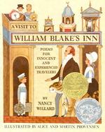 A Visit to William Blake's Inn Poems for Innocent and Experienced Travelers cover