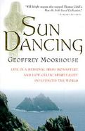Sun Dancing A Vision of Medieval Ireland cover