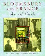 Bloomsbury and France: Art and Friends cover