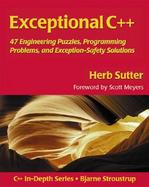 Exceptional C++ 47 Engineering Puzzles, Programming Problems, and Solutions cover