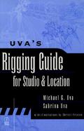 Uva's Rigging Guide for Studio and Location cover