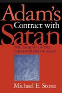 Adam's Contract With Satan The Legend of the Cheirograph of Adam cover