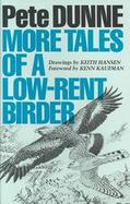 More Tales of a Low-Rent Birder cover