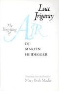 The Forgetting of Air in Martin Heidegger cover
