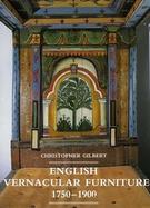 English Vernacular Furniture, 1750-1900 cover