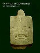 Olmec Art and Archaeology in Mesoamerica cover