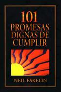 101 Promesas Dignas de Cumplir / 101 Promises Worth Keeping cover