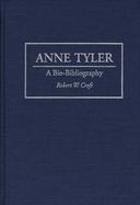 Anne Tyler A Bio-Bibliography cover