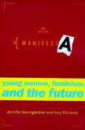 Manifesta Young Women, Feminism, and the Future cover