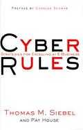 Cyber Rules: Strategies for Excelling at E-Business cover