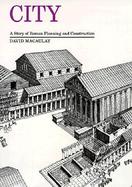 City A Story of Roman Planning and Construction cover