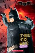 Training Bruce Wayne cover