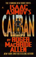 Isaac Asimov's Caliban cover