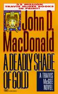 A Deadly Shade of Gold cover